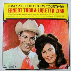 Ernest Tubb / Loretta Lynn If We Put Our Heads Together Vinyl LP USED