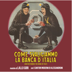 Lallo Gori / I Cantori Moderni di Alessandroni Come Svaligiammo La Banca D'Italia (How We Robbed The Bank Of Italy) Vinyl LP USED