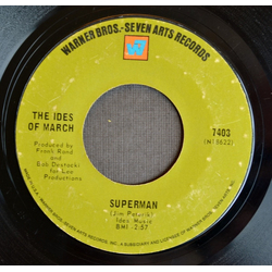 The Ides Of March Home / Superman Vinyl 7" USED