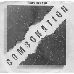 Combonation Girls Like You Vinyl 7" USED