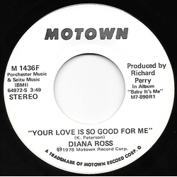 Diana Ross Your Love Is So Good For Me Vinyl 7" USED