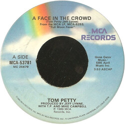 Tom Petty A Face In The Crowd USED VINYL 7INCH 45 RPM SINGLE