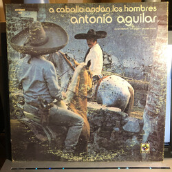 Antonio Aguilar Barraza / Mariachi Oro Y Plata A Caballo Andan Los Hombres Vinyl LP USED