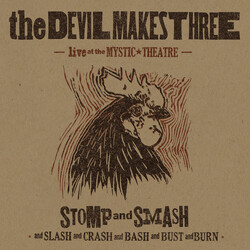 The Devil Makes Three Stomp And Smash: Live At The Mystic Theatre Vinyl LP USED