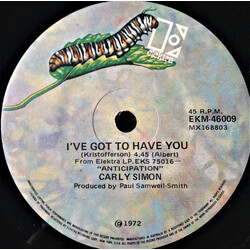 Carly Simon I've Got To Have You USED VINYL 7INCH 45 RPM SINGLE