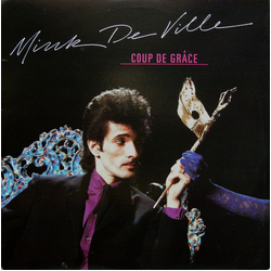 Mink DeVille Coup De Grâce Vinyl LP USED