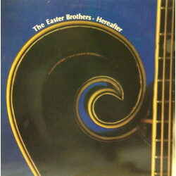 The Easter Brothers Hereafter Vinyl LP USED