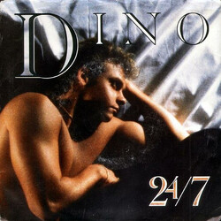 Dino (2) 24/7 USED VINYL 7INCH 45 RPM SINGLE STEREO