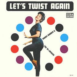 Robby Robber & The Hi-Jackers Let's Twist Again Vinyl LP USED