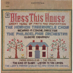 Mormon Tabernacle Choir / Richard P. Condie / The Philadelphia Orchestra / Eugene Ormandy Bless This House Vinyl LP USED