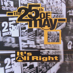 The 25th Of May It's All Right VINYL 12" USED