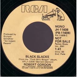 Robert Gordon (2) Black Slacks Vinyl 7" USED
