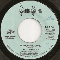 Bad Company (3) Gone, Gone, Gone Vinyl 7" USED