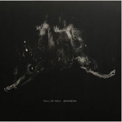 Full Of Hell / Merzbow Full Of Hell · Merzbow Vinyl LP USED