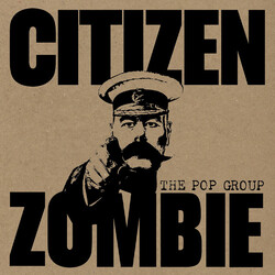 The Pop Group Citizen Zombie Vinyl LP USED