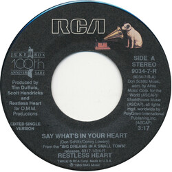 Restless Heart Say What's In Your Heart USED VINYL 7INCH 45 RPM SINGLE
