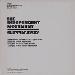 The Independent Movement Slippin' Away USED VINYL 12INCH 33 S RPM PROMO STEREO