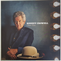 Rodney Crowell Close Ties Vinyl LP USED