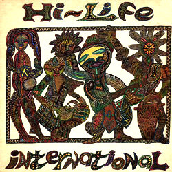 Hi-Life International Music To Wake The Dead! Vinyl LP USED
