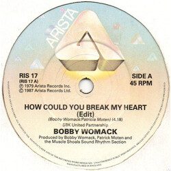 Bobby Womack How Could You Break My Heart USED VINYL 7INCH