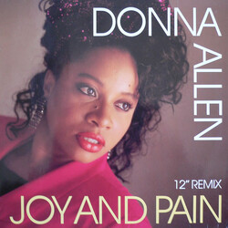 Donna Allen Joy And Pain (12" Remix) VINYL 12" USED