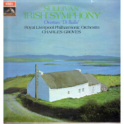 Sir Arthur Sullivan Symphony In E Minor ('The Irish') / Overture 'Di Ballo' Vinyl LP USED