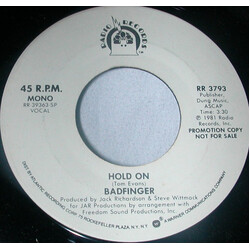 Badfinger Hold On Vinyl 7" USED