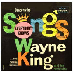 Wayne King And His Orchestra Dance To The Songs Everybody Knows Vinyl LP USED