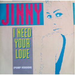 Jinny I Need Your Love (Pump Version) USED VINYL 12INCH MAXI-SINGLE 45 RPM