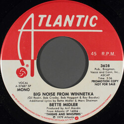 Bette Midler Big Noise From Winnetka USED VINYL 7INCH 45 RPM PROMO STEREO MONO