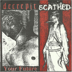 Decrepit / Scathed Decrepit / Scathed USED VINYL 7INCH 45 RPM