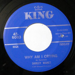 Shirley Wahls Why Am I Crying USED VINYL 7INCH 45 RPM