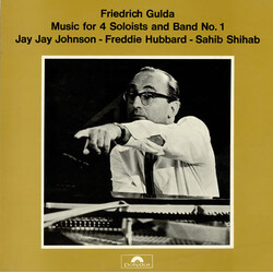 Friedrich Gulda / J.J. Johnson / Freddie Hubbard / Sahib Shihab Music For 4 Soloists And Band No.1 Vinyl LP USED
