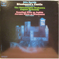 Béla Bartók / The Philadelphia Orchestra / Eugene Ormandy / Rosalind Elias / Jerome Hines Bluebeard's Castle Vinyl LP USED