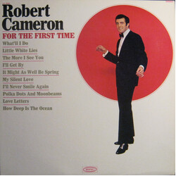 Robert Cameron (3) For The First Time Vinyl LP USED