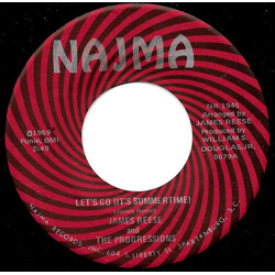 James Reese & The Progressions Let' Go (It's Summertime) / Jody's Freeze VINYL 7" USED