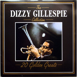 Dizzy Gillespie The Dizzy Gillespie Collection - 20 Golden Greats Vinyl LP USED