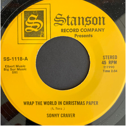 Sonny Craver Wrap The World In Christmas Paper / Who (Made You For Me) Vinyl 7" USED