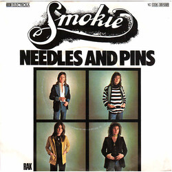 Smokie Needles And Pins USED VINYL 7INCH 45 RPM SINGLE STEREO