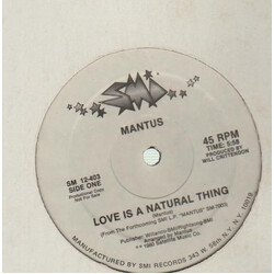 Mantus Love Is A Natural Thing USED VINYL 12INCH 45 RPM PROMO