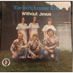 The Rick Leamon Trio Without Jesus Vinyl LP USED