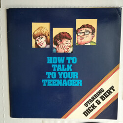 Unknown Artist How To Talk To Your Teenager USED VINYL 7INCH 45 RPM STEREO