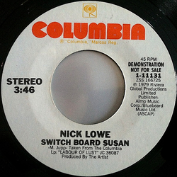 Nick Lowe Switch Board Susan Vinyl 7" USED