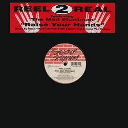 Reel 2 Real / The Mad Stuntman Raise Your Hands VINYL 12" USED