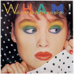 Wham! Wake Me Up Before You Go-Go USED VINYL 12INCH 45 RPM