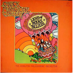 Chuck Mangione / Hamilton Philharmonic Orchestra A Chuck Mangione Concert • Land Of Make Believe Vinyl LP USED