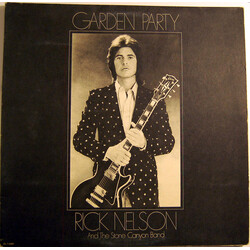 Rick Nelson & The Stone Canyon Band Garden Party Vinyl LP USED