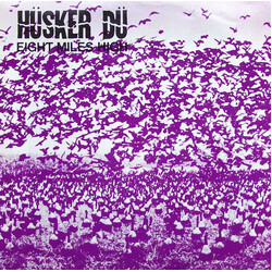 Hüsker Dü Eight Miles High USED VINYL 7INCH 45 RPM SINGLE