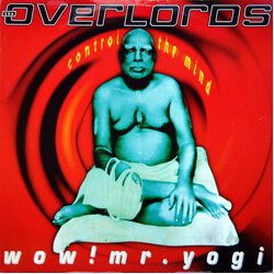 The Overlords Wow! Mr. Yogi (Control The Mind) VINYL 12" USED
