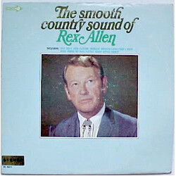 Rex Allen The Smooth Country Sound Of Vinyl LP USED